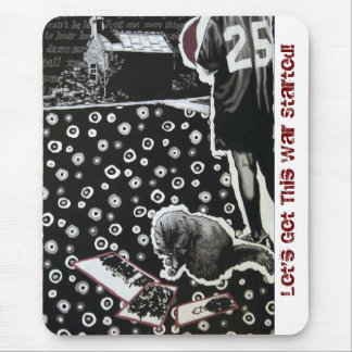 Gelassen uns erhalten Sie dieses Krieg begonnene Mousepad