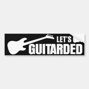 Gelassen uns erhalten Sie Guitarded Autoaufkleber