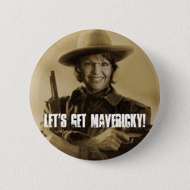 Gelassen uns erhalten Sie Mavericky! Button (Vorderseite)