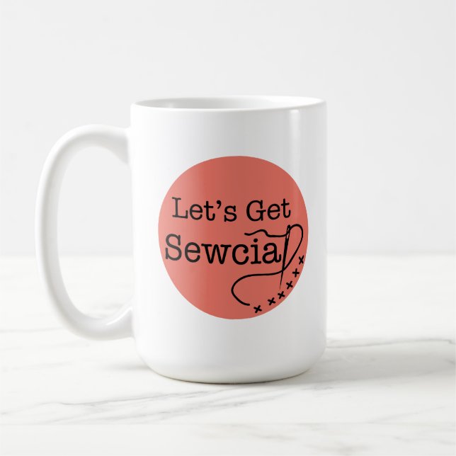 Gelassen uns erhalten Sie Sewcial Kaffee-Tasse Kaffeetasse (Links)