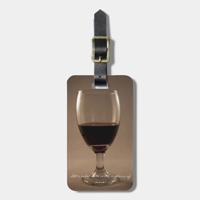 Gelassen uns feiern Sie mit einem Glas Wein Gepäckanhänger (Vorderseite vertikal)