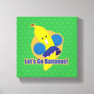 Gelassen uns gehen Bananen! Leinwanddruck