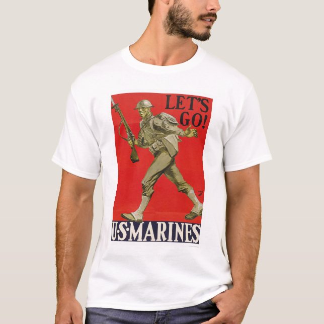 Gelassen uns gehen Sie!  US Marinesoldaten T-Shirt (Vorderseite)