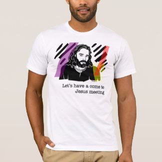 Gelassen uns haben Sie gekommen zu Jesus-Sitzung T-Shirt