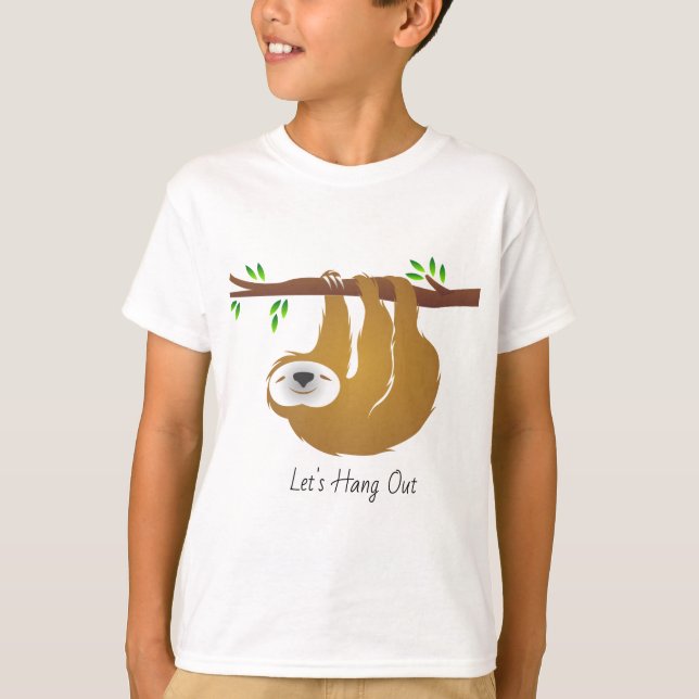 Gelassen uns hängen Sie heraus hängenden Sloth auf T-Shirt (Vorderseite)