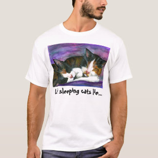 Gelassene Schlafenkatzen… T-Shirt