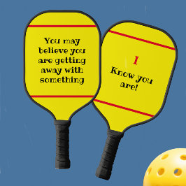 Gelb, das du vielleicht glaubst, aber ich kenne Hu Pickleball Schläger