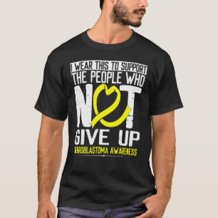 Gelbe Schleife nicht aufgeben Survivor Neuroblasto T-Shirt