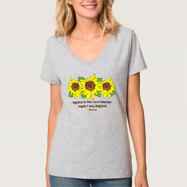 Gelbe Sonnenblumen Freude an Lord Always Scripture T-Shirt (Vorderseite)