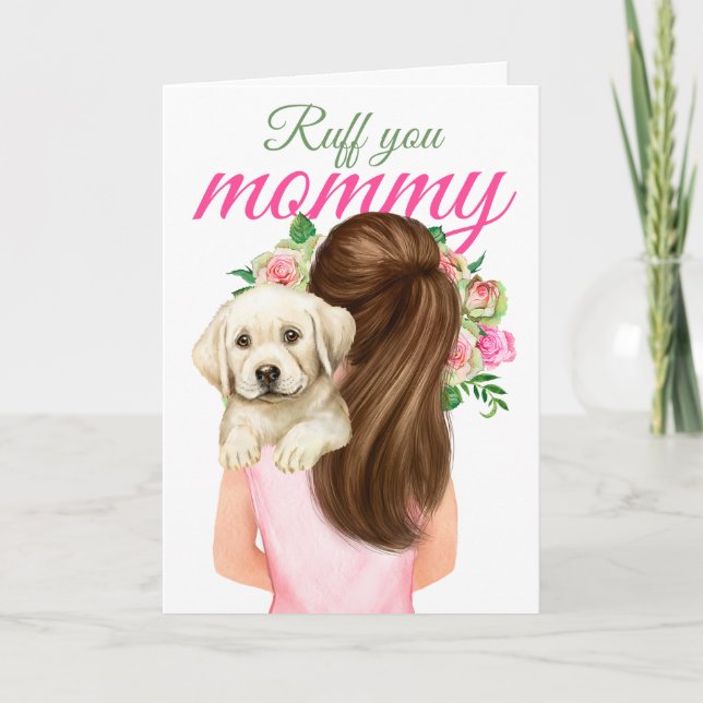 Gelber Labrador Welpe mit Frauen Ruff Sie Mama Karte (Vorderseite)