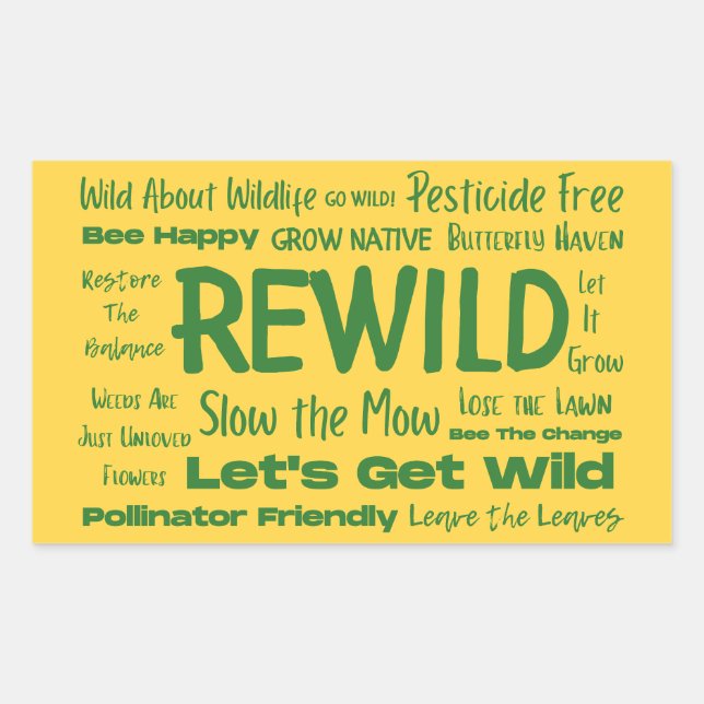 Gelber Text von Rewild mit Grün Rechteckiger Aufkleber (Vorderseite)