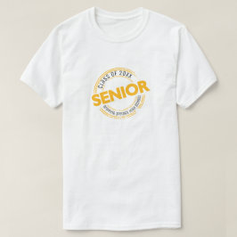 Gelbes Senior Class Not leidendes Abzeichen T-Shirt