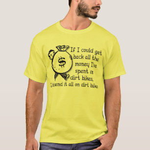 Geld auf Dirt Bikes Motocross Lustiges T-Shirt