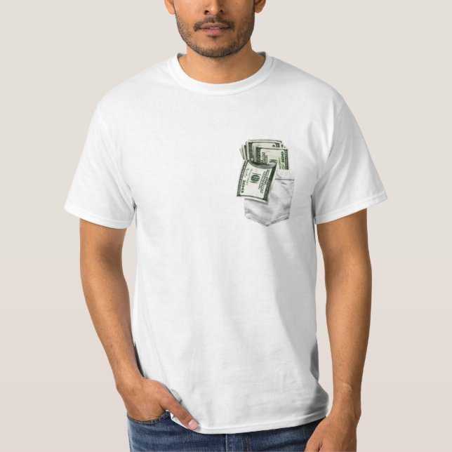 Geld in der Tasche T-Shirt (Vorderseite)