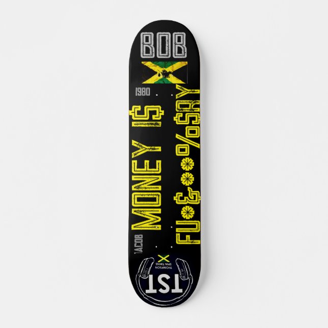 GELD IST .... 7 3/4" Skateboard Deck (Vorne)