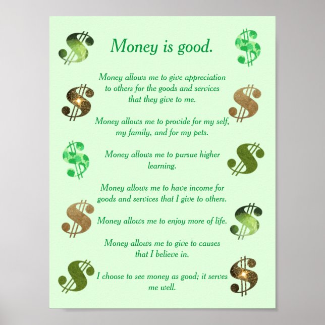 Geld ist gut, positive Aussagen Dollar Zeichen Poster (Vorne)