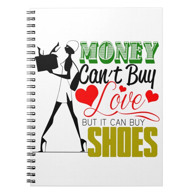 Geld kann Liebe aber Schuhe nicht kaufen Notizblock (Vorderseite)