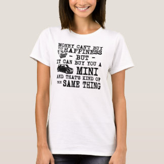 Geld kann Sie nicht kaufen Glück… T-Shirt