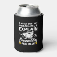 Geld kaufen Glück Snowmobiling Bier
