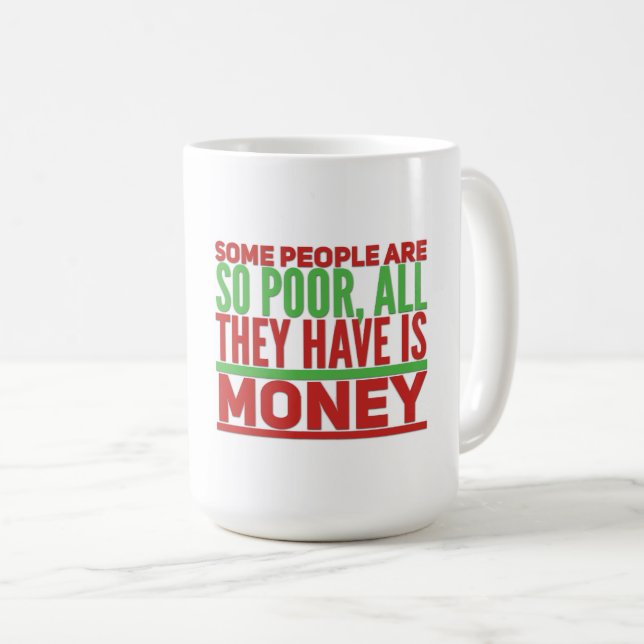 Geld - Klassische Tasse (VorderseiteRechts)