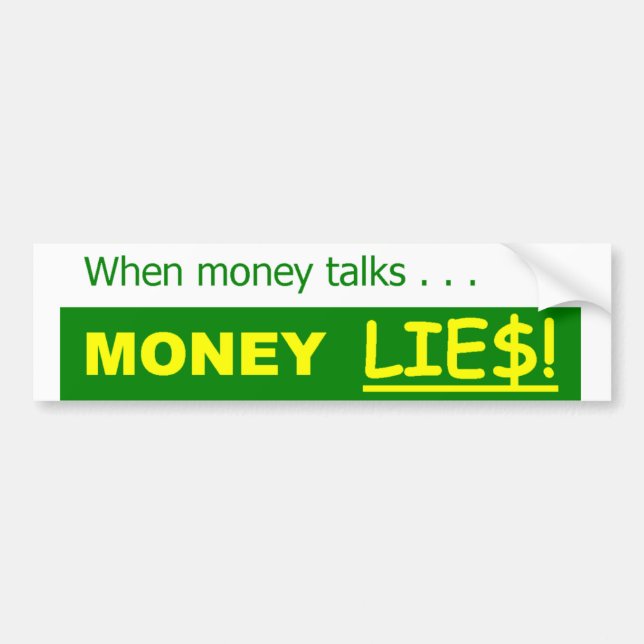 GELD LIEGT POLITISCHE SATIRE AUTOAUFKLEBER (Vorne)