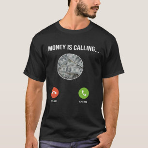 Geld nennt einen Geldzettel T-Shirt
