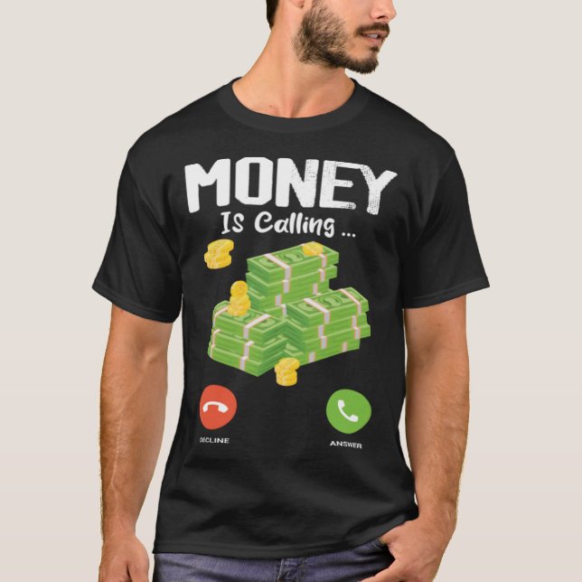Geld nennt einen Geldzettel T-Shirt (Vorderseite)