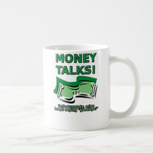 Geld redet lustig Becher Kaffeetasse
