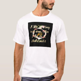 Geld spricht in meinen Träumen und ich Liebe es.pn T-Shirt