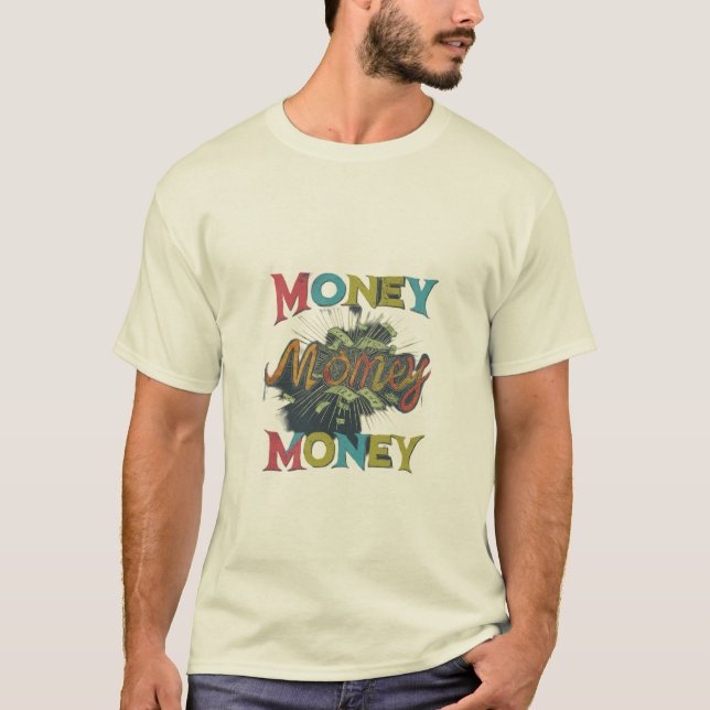 Geld T-Shirt (Vorderseite)