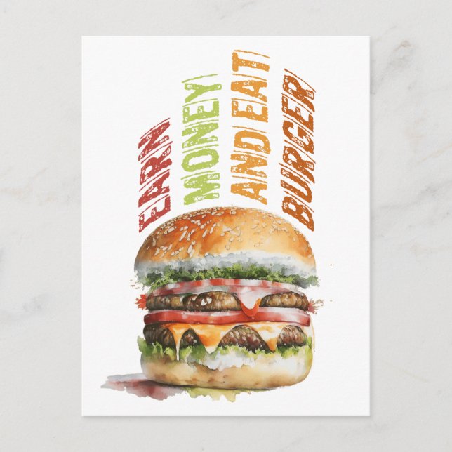 Geld verdienen und Burger essen, schlaues Burger D Postkarte (Vorderseite)