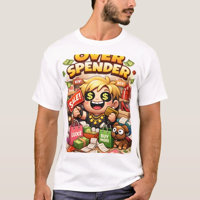Geldverschwender T-Shirt (Vorderseite)