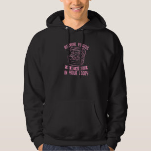 Gelegentliche Piraten sind nicht an Ihrem Hintern  Hoodie