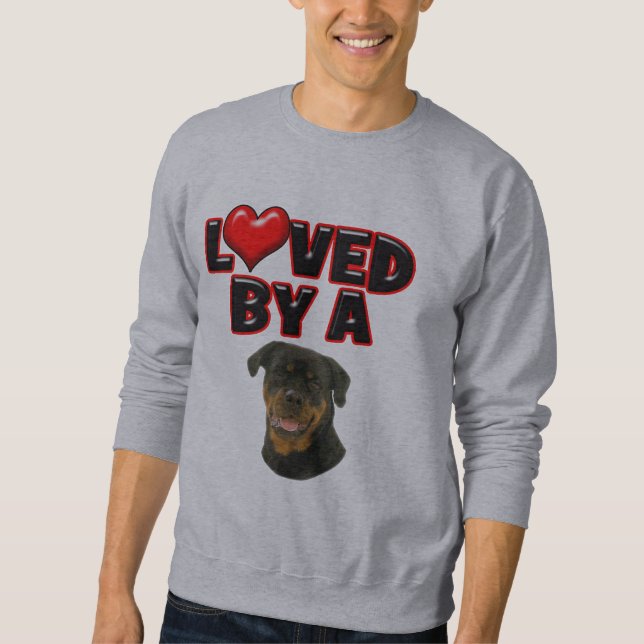 Geliebt durch ein Rottweiler Sweatshirt (Vorderseite)