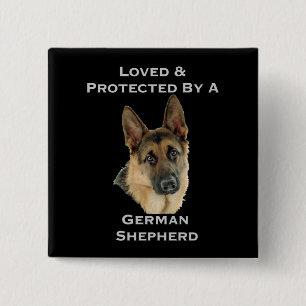 Geliebt u. durch einen Schäferhund geschützt Button