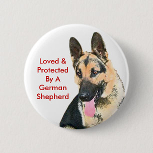 Geliebt u. durch einen Schäferhund geschützt Button