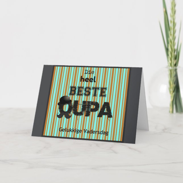 Gelukkige Vadersdag Oupa Karte (Vorderseite)