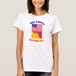 Gemacht in Americia mit sizilianischen Teilen T-Shirt