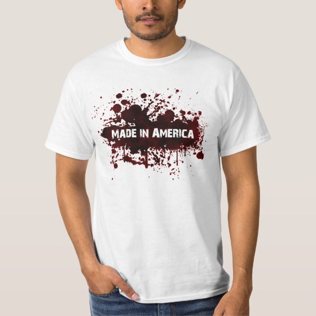 Gemacht in Amerika - Blutfleck T-Shirt (Vorderseite)