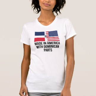 Gemacht in Amerika mit dominikanischen Teilen T-Shirt