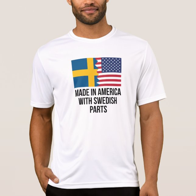 Gemacht in Amerika mit schwedischen Teilen T-Shirt (Vorderseite)