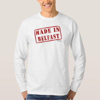Gemacht in Belfast T-Shirt