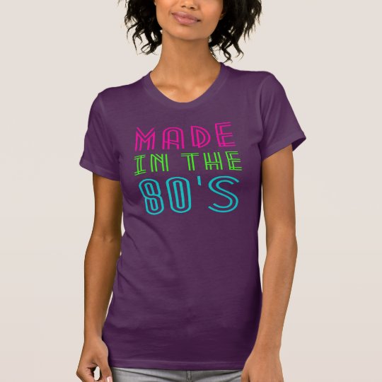 GEMACHT In den achtziger Jahren T-Shirt