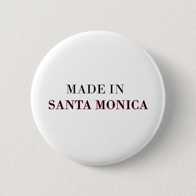 Gemacht in Santa Monica Button (Vorderseite)