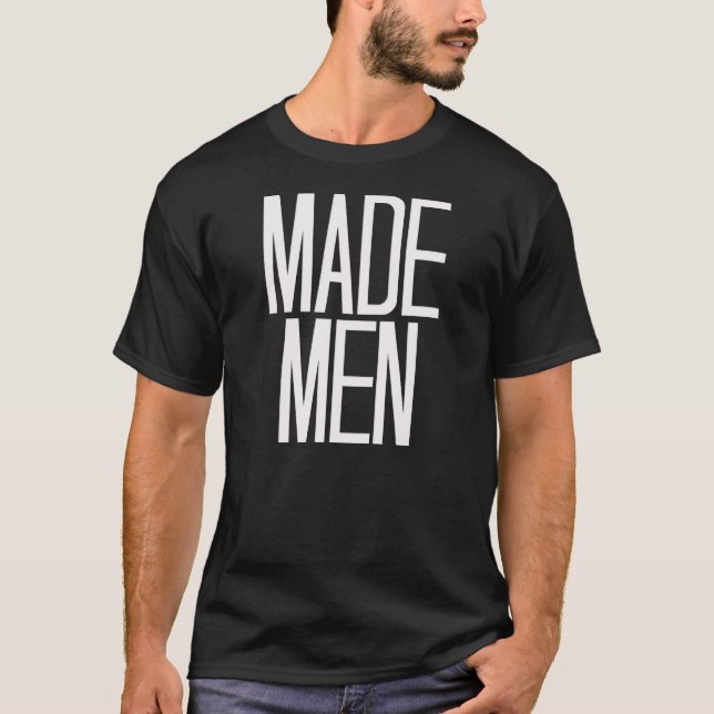 Gemachte Männer T - Shirt im Schwarzen (Vorderseite)