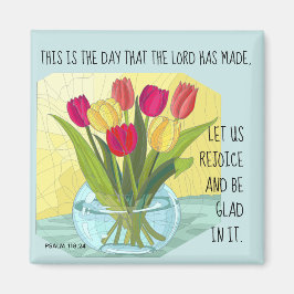 Gemalte Blume (Tulpen) w Vers aus Psalm 118:24 Magnet