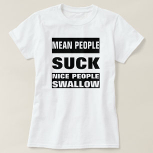 GEMEINE MENSCHEN SIND ZUM KOTZEN T-Shirt