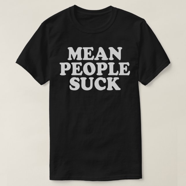 Gemeine Menschen Sind zum Kotzen T-Shirt (Design vorne)