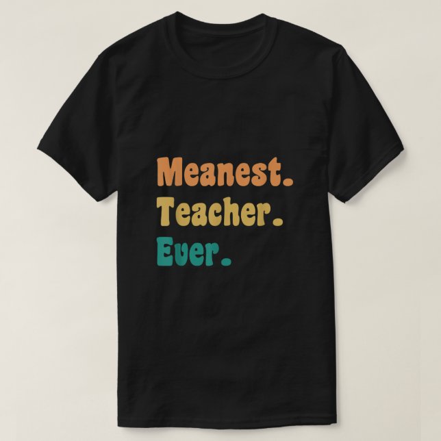 Gemeiner Lehrer je Funny Gag Praktischer Witz T-Shirt (Design vorne)