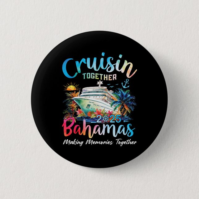 Gemeinsam Bahamas 2025 Erinnerungen Baha machen Button (Vorderseite)